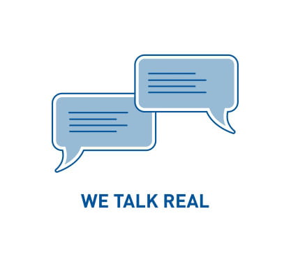 We talk real