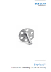 bigHead® Fasteners for embedding and surface bonding